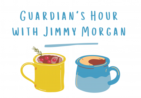 Guardian's Hour with Jimmy Morgan