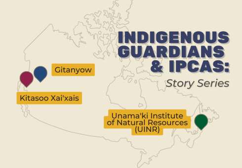 Indigenous Guardians & IPCAs: Story Series